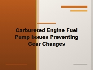 Fuel Pump Hydraulic Flow Hindering Gear Engagement